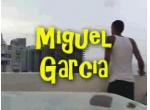 Miguel and his monsterprick